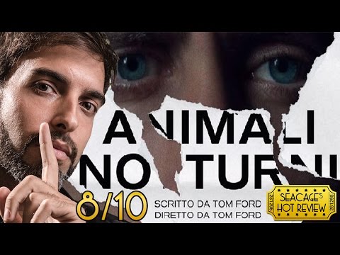 Animali Notturni (2016) 8/10 - Seacage's Hot Review