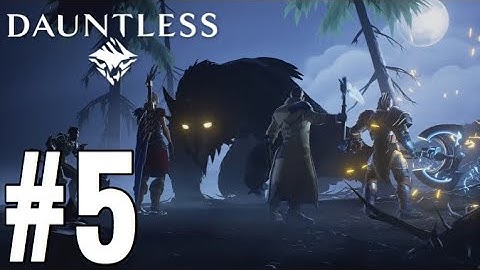 Dauntless Gameplay Walkthrough Part 5 - PATROL!