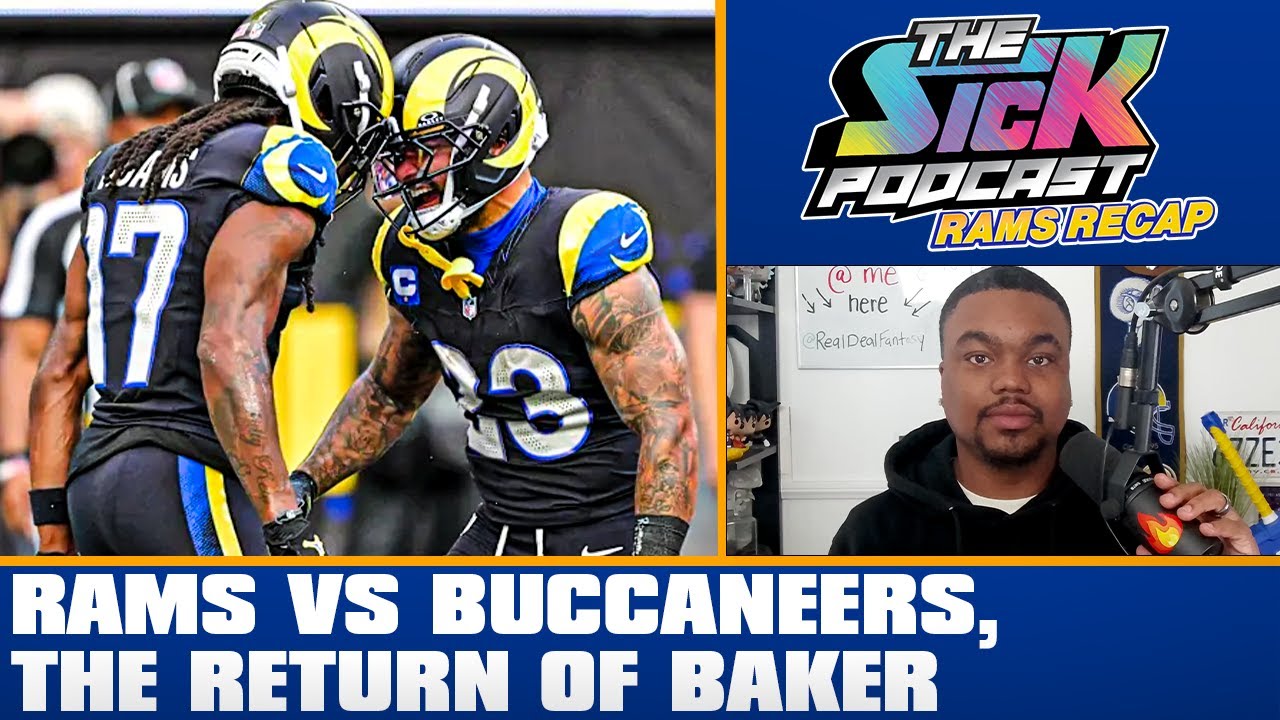 Rams vs Bucs, The Return Of Baker Mayfield - Rams Talk #32