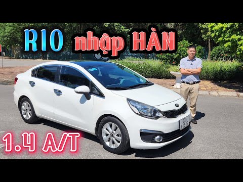 Kia Rio 1.4AT 2016 nhập Hàn | Sedan hợp ví mọi gia đình