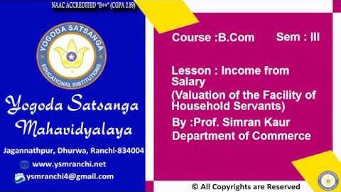 Lecture-17 | BCOM Sem-03 | Income from Salary Valuation By Prof. Simran Kaur