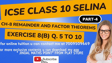 Ch-8 Remainder and Factor Theorems Ex- 8(B) Q. No.5-10 From Selina Concise For ICSE Class 10 Math