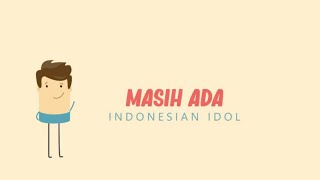 Dian Permana Poetra & Deddy Dhukun - Indonesian Idol - Masih Ada (Official Lyric Video)