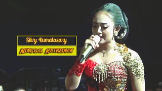 'NINGGAL KATRESNAN' SILVY KUMALASARY - Campursari KIDUNG MANGGALA