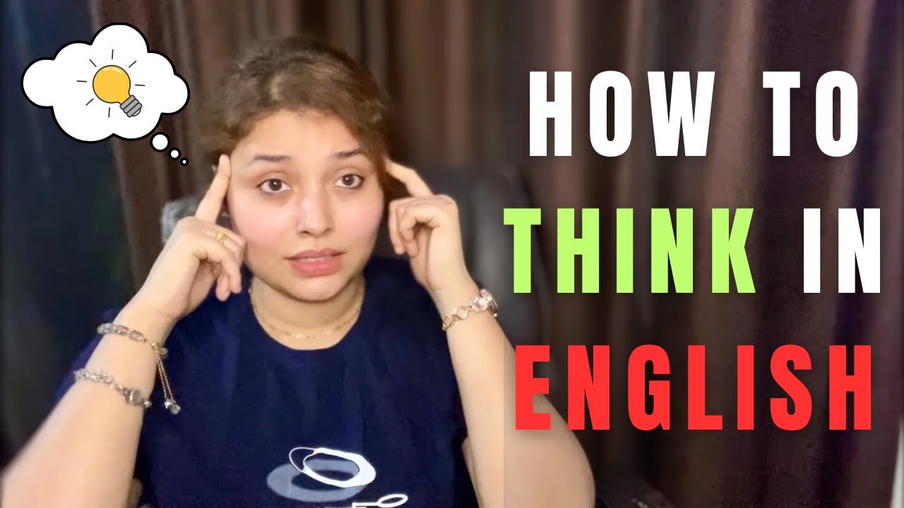 How to Think in English | Stop Translating in Your Mind (5 Tips) #learnenglish #english 