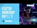 Flutter Workshop -Day 1