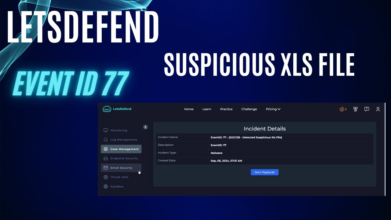 LetsDefend Practice Event ID 77 - Detected Suspicious Xls File