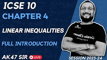 Linear inequalities icse Class 10 | live full introduction session 23-24 | @GeniusClasses