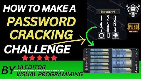 How To Make a Password Cracking Map | UI EDITOR | VISUAL PROGRAMING | #PUBGMWOW