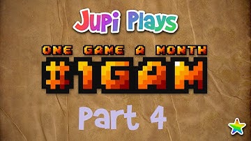 Jupi Plays Indie Games: ALL THE INDIE GAMES [#1GAM November 2015] [Part 4]