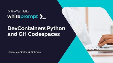 Streamline Development with DevContainers & GitHub Codespaces | Online Tech Talk
