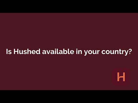 Is Hushed available in your country?