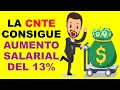 Soy docente la cnte consigue aumento salarial del 13