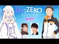 Re:ZERO VAs Radio Podcast #107