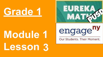 Eureka Math Grade 1 Module 1 Lesson 3