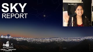 SKY REPORT | ALL SPACE CONSIDERED AT GRIFFITH OBSERVATORY | APRIL 2024