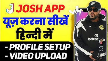 Josh App kaise use karen,josh app se paise kaise kamaye, josh app video, josh me followers badhaye