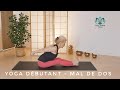  cours de yoga  spcial mal de dos 23 min