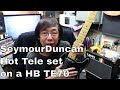 Seymour Duncan Hot Tele Set on the Harley Benton Black Paisley TE70