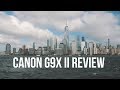 Canon G9X ii: Best Ultralight Camera?