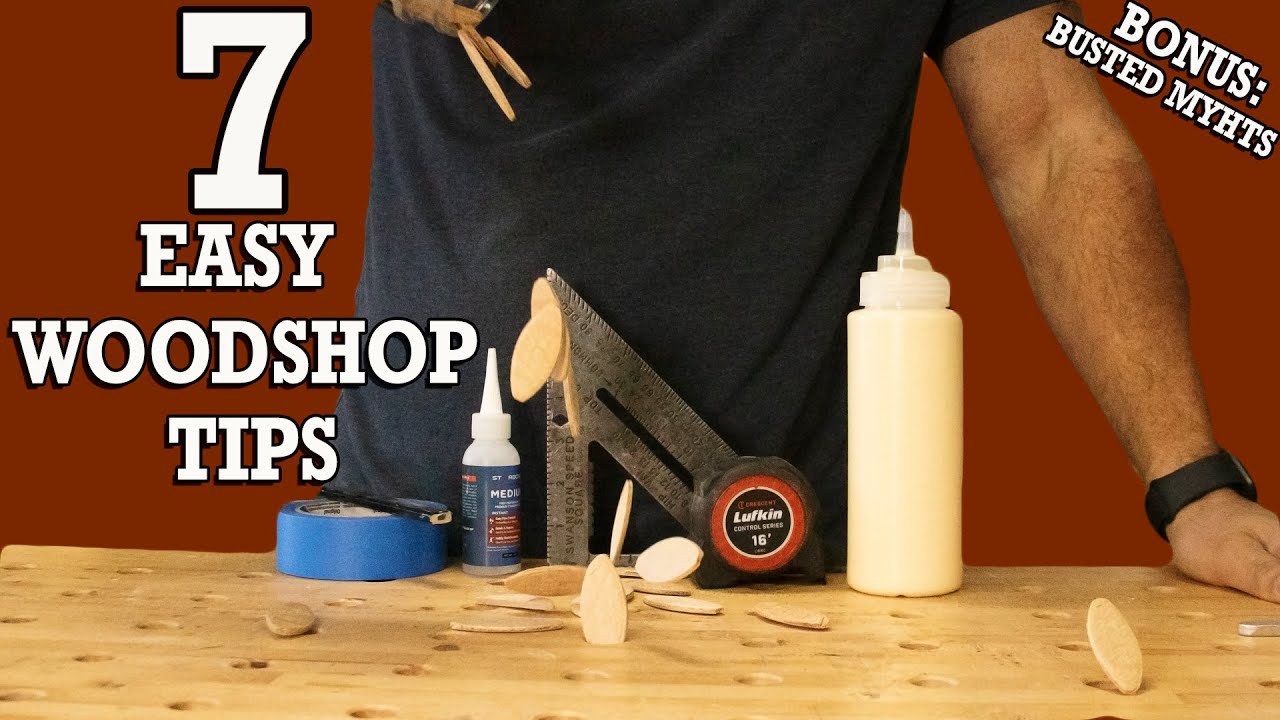 7 Woodworking Tips & Tricks You Really Should Know