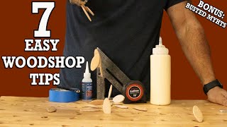 7 Easy Tips to Help You in the WoodShop - Bonus Material: Woodworking Myths Busted!