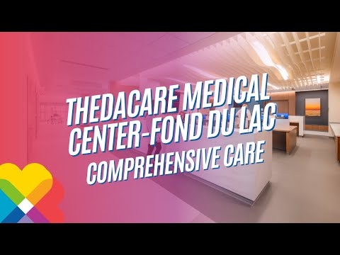 ThedaCare Medical Center-Fond du Lac Comprehensive Care
