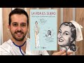 &quot;La vida es suero: Historias de una enfermera saturada&quot; (por Héctor Castiñeira) || VIDEO-RESEÑA