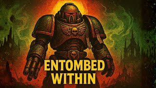 What It's Like to Be Entombed in a Contemptor Dreadnought