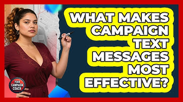What Makes Campaign Text Messages Most Effective?