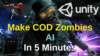 Unity COD Zombies AI In 5 Minutes (No Coding) Unity COD Zombies AI In 5 Minutes (No Coding)
