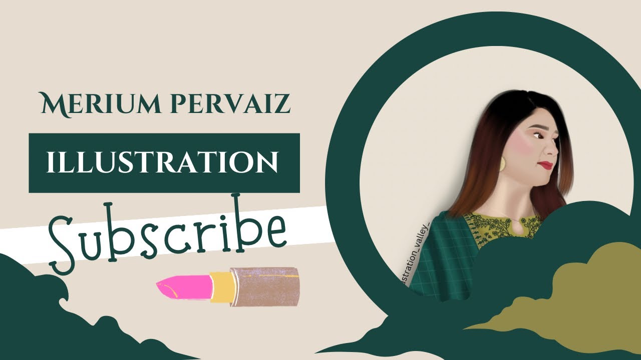 Merium Pervaiz illustration @MeriumPervaiz - YouTube