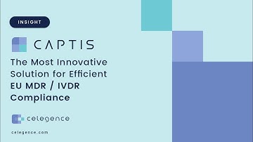 CAPTIS™ - Technology for EU MDR & IVDR Compliance