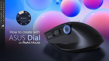 How to create with ASUS Dial on Adobe apps by ProArt Mouse MD300 | ASUS