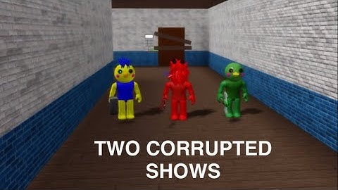 How to get the two corrupted shows in piggy rp:infection