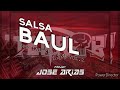 Salsa baul para venezolanos team terror de venezuela  dj jose arias 