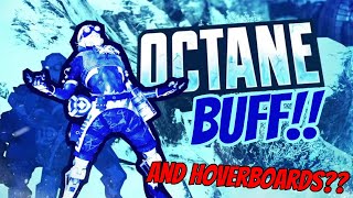 Octane Got BUFFED and there's hover boards for some reason - Apex Legends