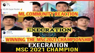 ML COMMUNITY REACTION TO EXECRATION WINNING MSC2021 CHAMPIONSHIP | MSC2021 CHAMPION | EXESHOTS