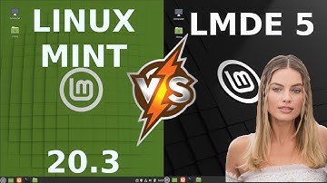 Linux Mint 20.3 vs LMDE 5: a Quick Compare