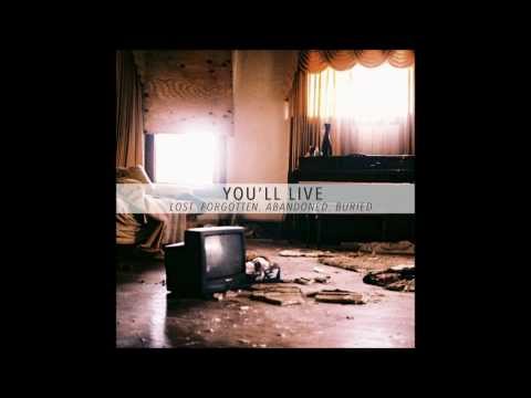 You'll Live — You'll Live - Buried.