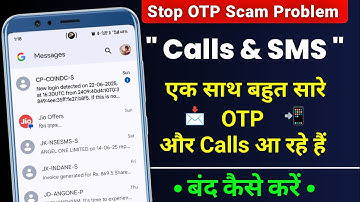 Fake OTP ko Band kaise kare 🔕 | Fix OTP Scam Problem | Unknown OTP | Stop Prank Calls & OTP