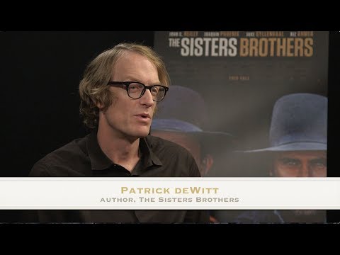 Author Patrick deWitt talks 'The Sisters Brothers' 