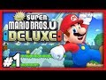 New Super Mario Bros U Deluxe - #1 - BOOP EACH OTHERS HEADS! (4 Player Switch Gameplay)
