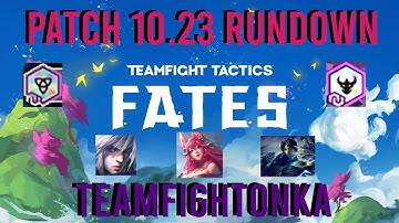10.23 | TFT Patch Rundown | TeamFightTonka
