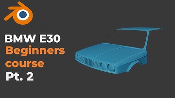 Car modeling course for beginners | BMW E30 | Part 2