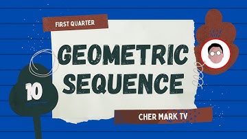 Geometric Sequence | Grade 10