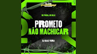 Prometo Nao Machucar - Mc Pogba, Mc Delux, DJ Isaac Vieira & Club Marconex Records