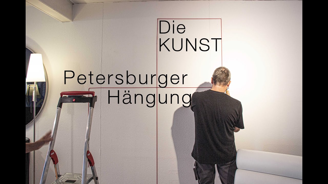 Die Kunst - Petersburger Hängung
