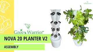 Nova 20 v2, Aeroponics Tower  Assembly