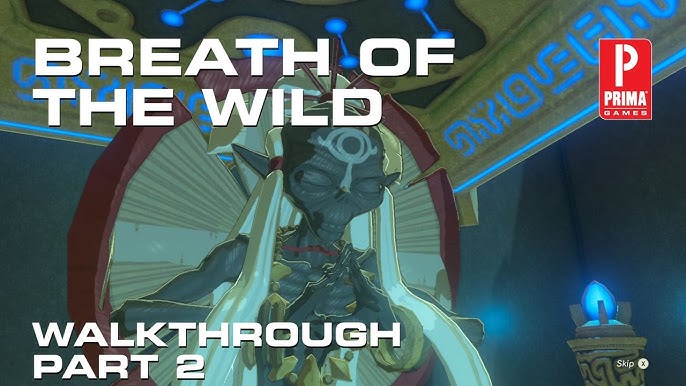 Part 1: Great Plateau - Breath of the Wild Walkthrough